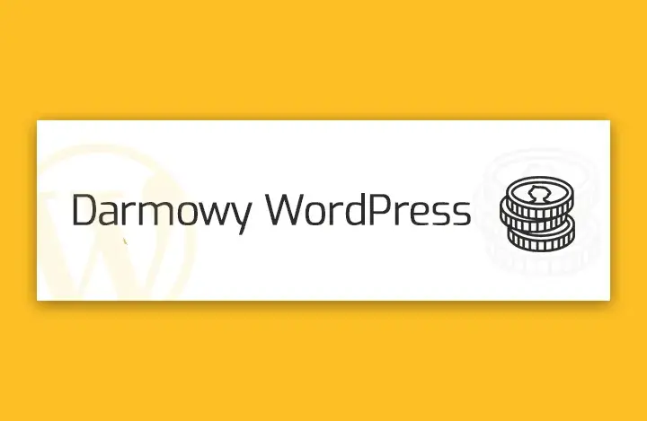 Czy WordPress jest darmowy? Prawda o kosztach i darmowych funkcjach platformy