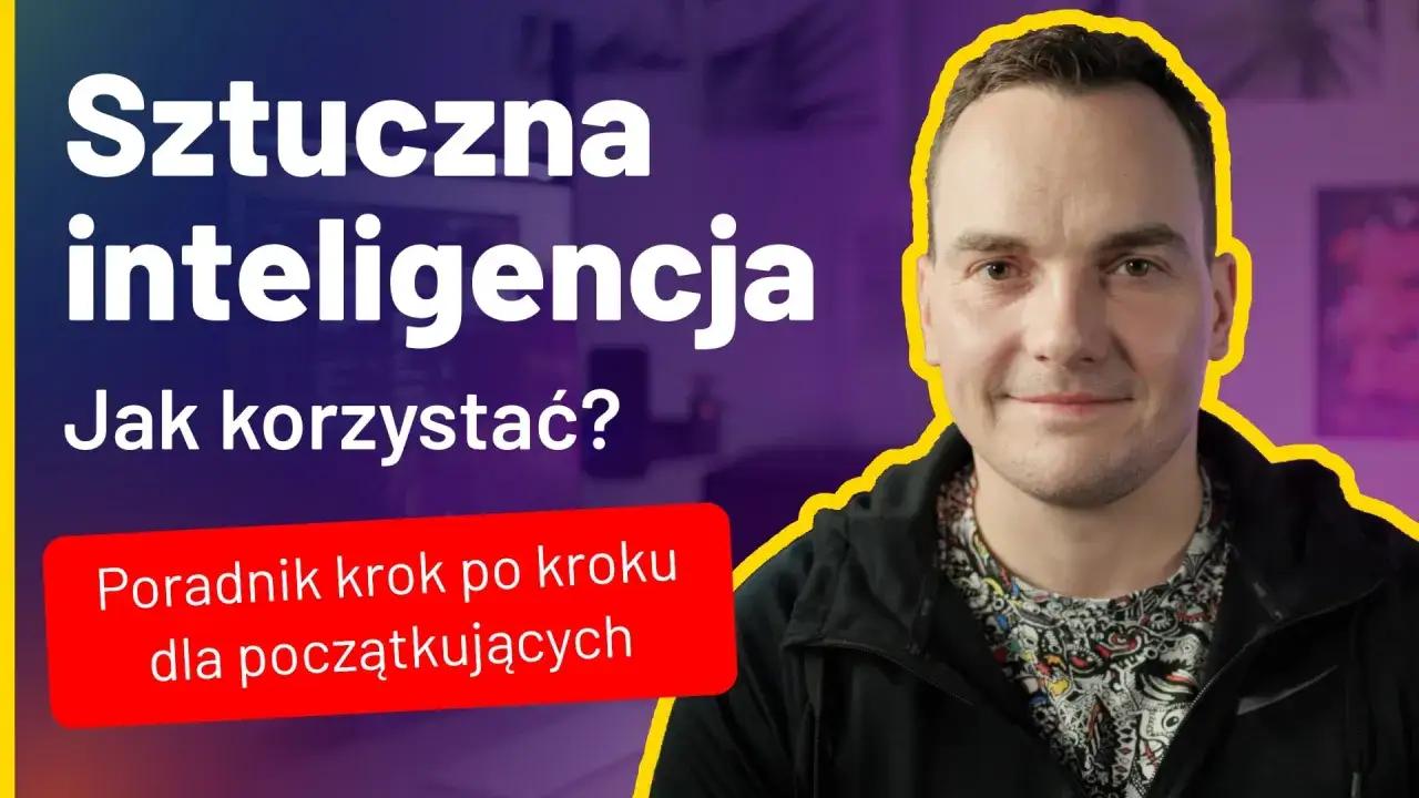 Zdjęcie Jak zacząć przygodę ze sztuczną inteligencją – proste kroki dla początkujących